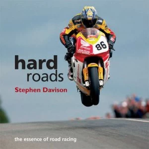 Image of Hard Roads by Stephen Davison Hardback
