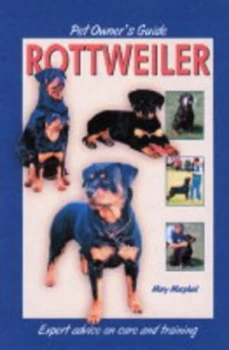 Image of Pet Owners Guide to the Rottweiler by Mary Macphail Hardback
