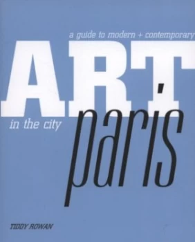 Image of Paris by Tiddy Rowan and Christine Macel Book