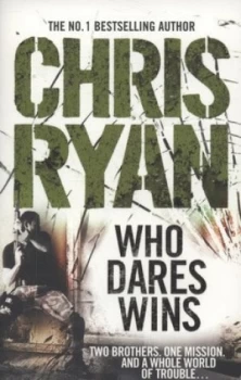 Image of Who Dares Wins by Chris Ryan Paperback