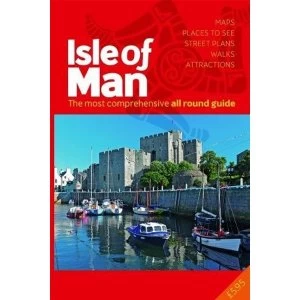 Image of The All Round Guide to the Isle of Man 2018/19 The most comprehensive guide Paperback / softback 2018
