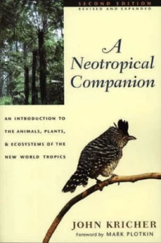 Image of A Neotropical Companion by John Kricher Paperback
