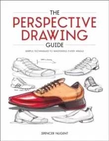 Image of The Perspective Drawing Guide : Simple Techniques for Mastering Every Angle.