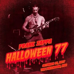 Image of Halloween 77 October 31 1977 the Palladium NYC by Frank Zappa CD Album