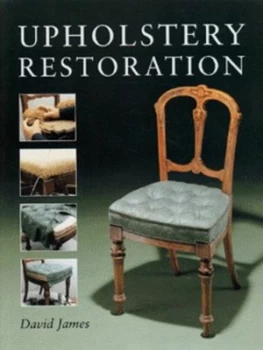Image of Upholstery Restoration by David James Paperback