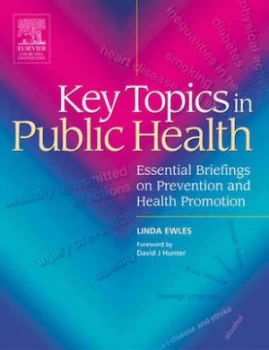 Image of Key Topics in Public Health by Linda Ewles Book