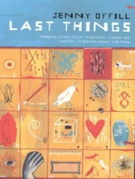 Image of Last Things by Jenny Offill Paperback
