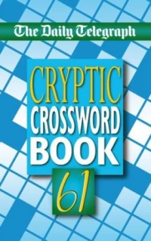 Image of Daily Telegraph Cryptic Crossword Book 61 by Telegraph Group Limited Book