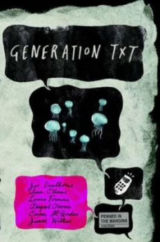 Image of Generation Txt by Joe Dunthorne Paperback