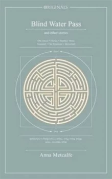 Image of Blind Water Pass by Anna Metcalfe Paperback