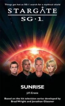 Image of Sunrise by J. Frances Crane and Brad Wright and Jonathan Glassner Paperback