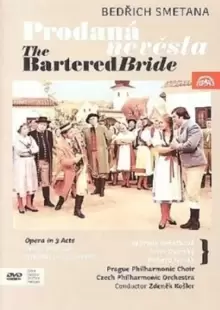 Image of Zdenek Benaclova: Smetana - The Bartered Bride