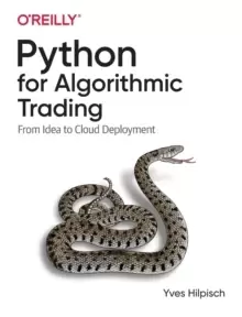 Image of Python for Algorithmic Trading : From Idea to Cloud Deployment