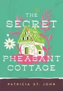 Image of secret at pheasant cottage