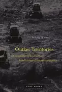 Image of outlaw territories environments of insecurityarchitecture of counterinsurge