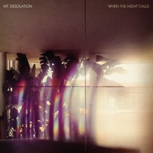 Image of When the Night Calls by Mt. Desolation CD Album
