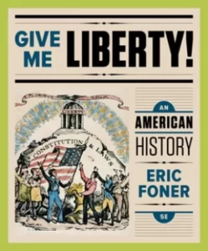 Image of Give Me Liberty by Eric Foner