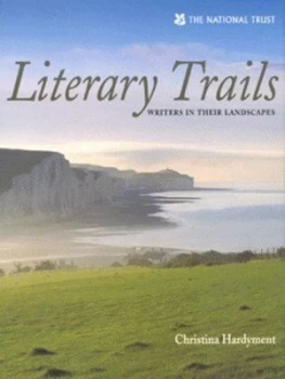 Image of Literary Trails by Christina Hardyment Hardback