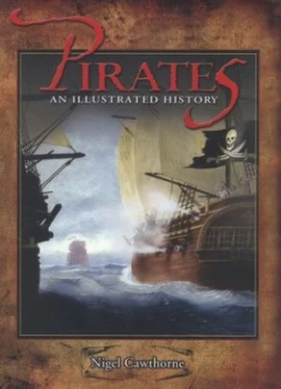 Image of Pirates by Nigel Cawthorne Hardback