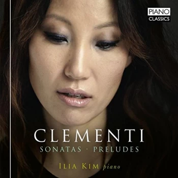 image of Ilia Kim - Clementi: Sonatas/Preludes CD