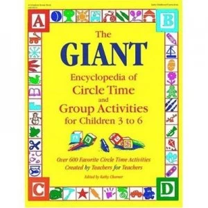 Image of The Giant Encyclopedia of Circle Time and Group Activities for Children 3 to 6 by Kathy Charner Paperback