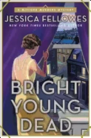 Image of bright young dead a mitford murders mystery