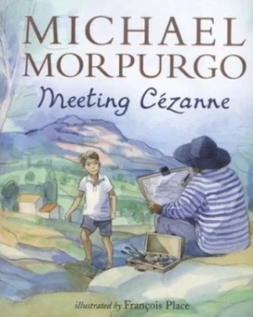 Image of Meeting Czanne by Michael Morpurgo Paperback