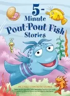 Image of 5 minute pout pout fish stories