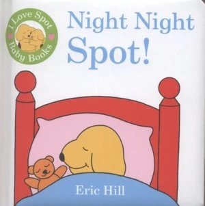 Image of Night Night Spot by Eric Hill Book
