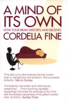 Image of A Mind of Its Own by Cordelia Fine Book