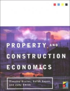 Image of Property and Construction Economics by Sarah Sayce Paperback
