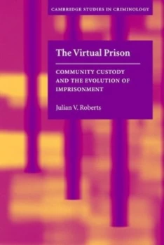Image of The Virtual Prison by Julian V. Roberts Book