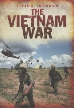 Image of Living through the Vietnam War by Cath Senker Paperback