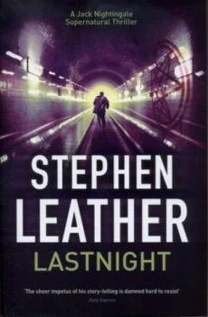 Image of Lastnight by Stephen Leather Hardback