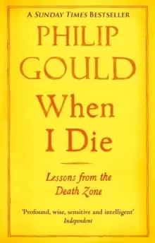 Image of When I Die : Lessons from the Death Zone