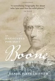 Image of Boone : An Unfinished Portrait