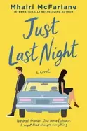 Image of just last night a novel