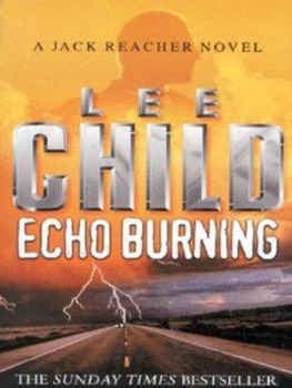 Image of Echo Burning by Lee Child Paperback