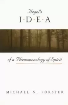 Image of Hegel's Idea of a Phenomenology of Spirit