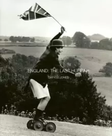 Image of England: The Last Hurrah