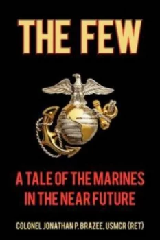 Image of Few by Jonathan P Brazee Usmcr Paperback