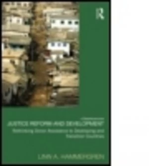 Image of Justice Reform and Development by Linn A. Hammergren Hardback