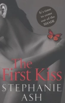 Image of The First Kiss by Stephanie Ash Paperback