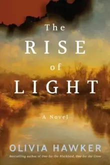 Image of The Rise of Light : A Novel