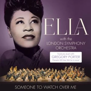 image of Someone to Watch Over Me by Ella Fitzgerald and the London Symphony Orchestra CD Album