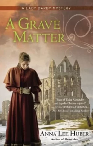 Image of A grave matter by Anna Lee Huber