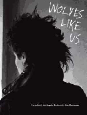 Image of dan martensen wolves like us portraits of the angulo brothers