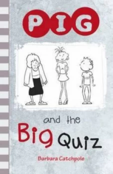 Image of Pig and the Big Quiz by Barbara Catchpole Paperback