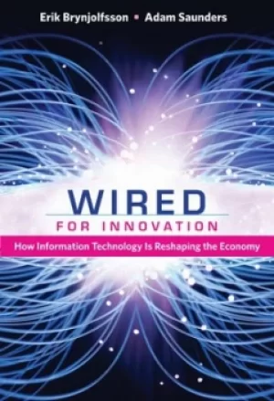 Image of Wired for innovation by Erik Brynjolfsson
