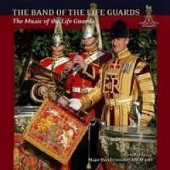 image of The Band Of The Life Guards - The Music Of The Life Guards CD